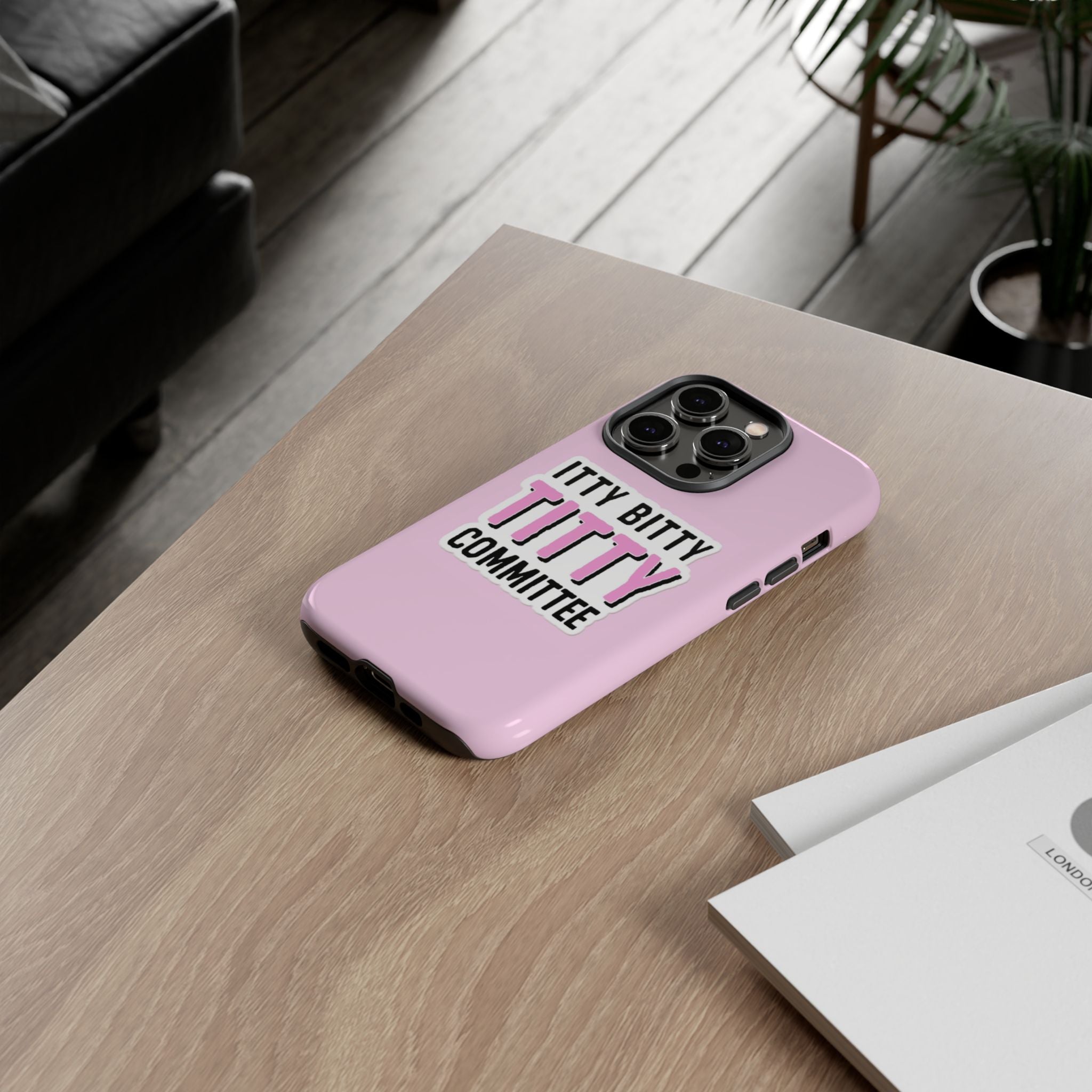 Pink Phone Case with Itty Bitty Titty Committee Design, Funny Phone Cover, Gift for Her, Cute Cellphone Case, Quirky Accessory